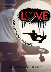 Cover Love - Zum ersten Mal verliebt