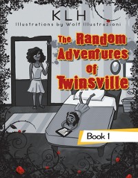Cover Random Adventures of Twinsville: Book 1