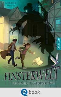 Cover Finsterwelt 2. Die magische Meisterschaft