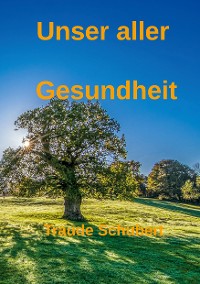 Cover Unser aller Gesundheit