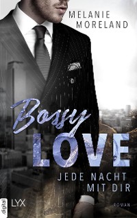 Cover Bossy Love - Jede Nacht mit dir