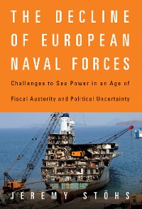 Cover The Decline of European Naval Forces