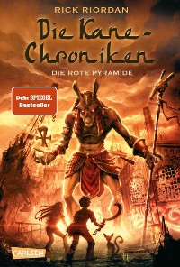 Cover Die Kane-Chroniken 1: Die rote Pyramide
