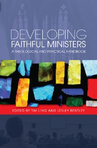 Cover Developing Faithful Ministers