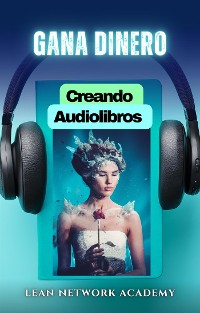 Cover Gana Dinero Creando Audiolibros