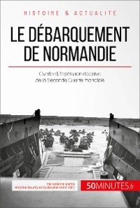 Cover Le débarquement de Normandie