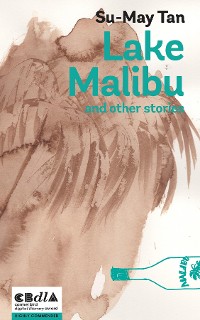 Cover Lake Malibu and other stories