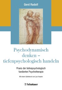 Cover Psychodynamisch denken - tiefenpsychologisch handeln