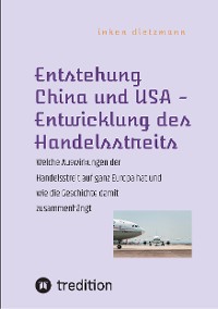 Cover Entstehung China und USA - Entwicklung des Handelsstreits