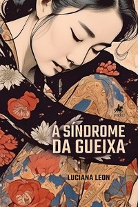 Cover A Síndrome da Gueixa