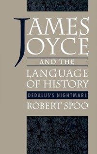 Cover James Joyce and the Language of History