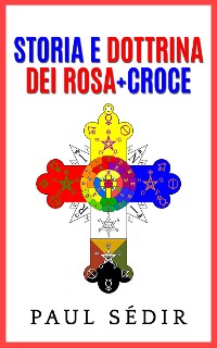 Cover Storia e Dottrina dei Rosa + Croce