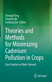Cover Theories and Methods for Minimizing Cadmium Pollution in Crops