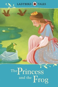 Cover Ladybird Tales: The Princess and the Frog