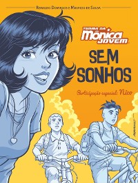Cover Turma da Mônica e Nico: Sem Sonhos