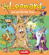 Cover Leonard and the Old Oak Tree