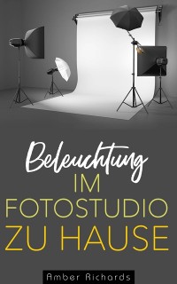 Cover Beleuchtung im Fotostudio zu Hause