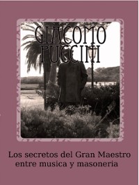 Cover Los secretos del Gran Maestro entre música y masonería