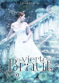 Cover Die vierte Braut