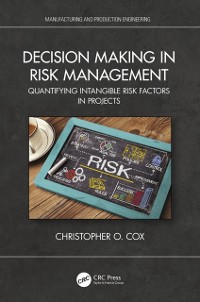 Cover Decision Making in Risk Management