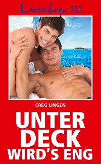 Cover Loverboys 121: Unter Deck wird's eng