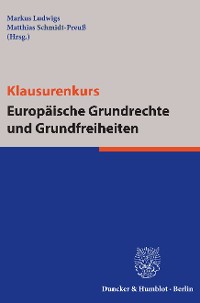 Cover Klausurenkurs Europäische Grundrechte und Grundfreiheiten.
