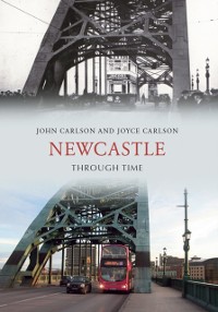 Cover Newcastle Through Time