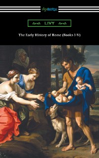 Cover The Early History of Rome (Books I-V)