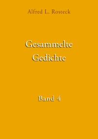 Cover Gesammelte Gedichte Band 4