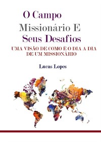 Cover O Campo Missionário E Seus Desafios