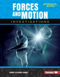 Cover Forces and Motion Investigations
