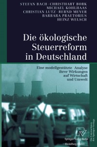 Cover Die ökologische Steuerreform in Deutschland