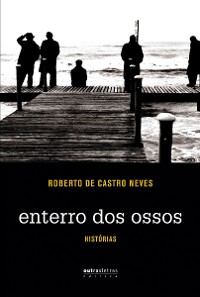 Cover Enterro dos ossos