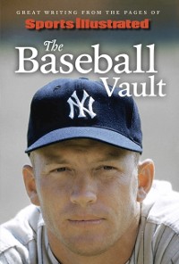 Cover Sports Illustrated The Baseball Vault