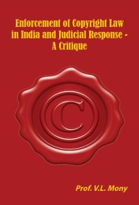 Cover Enforcement of Copyright Law in India and  Judicial Response -A Critique