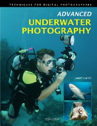 Cover Advanced Underwater Photography