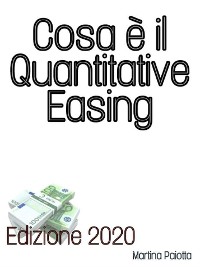 Cover Cosa è il Quantitative Easing
