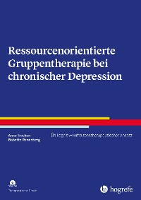 Cover Ressourcenorientierte Gruppentherapie bei chronischer Depression