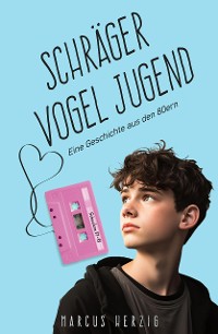 Cover Schräger Vogel Jugend