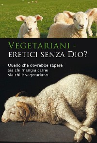 Cover Vegetariani – eretici senza Dio?