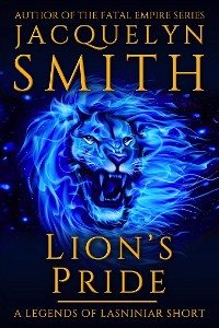 Cover Lion’s Pride: A Legends of Lasniniar Short