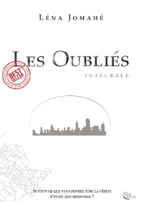 Cover Les Oublies - L'integrale