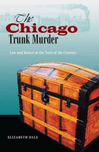 Cover Chicago Trunk Murder