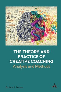 Cover The Theory and Practice of Creative Coaching