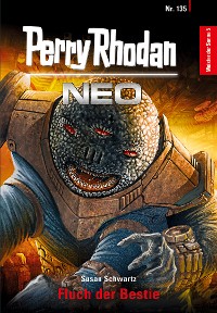 Cover Perry Rhodan Neo 135: Fluch der Bestie