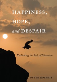 Cover Happiness, Hope, and Despair
