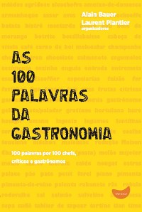 Cover As 100 palavras da gastronomia