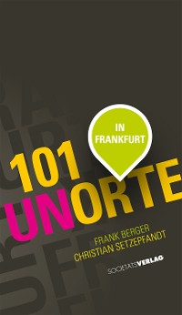 Cover 101 Unorte in Frankfurt