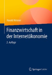 Cover Finanzwirtschaft in der Internetökonomie