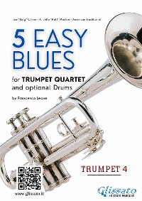Cover Trumpet 4 part of "5 Easy Blues" for Trumpet quartet